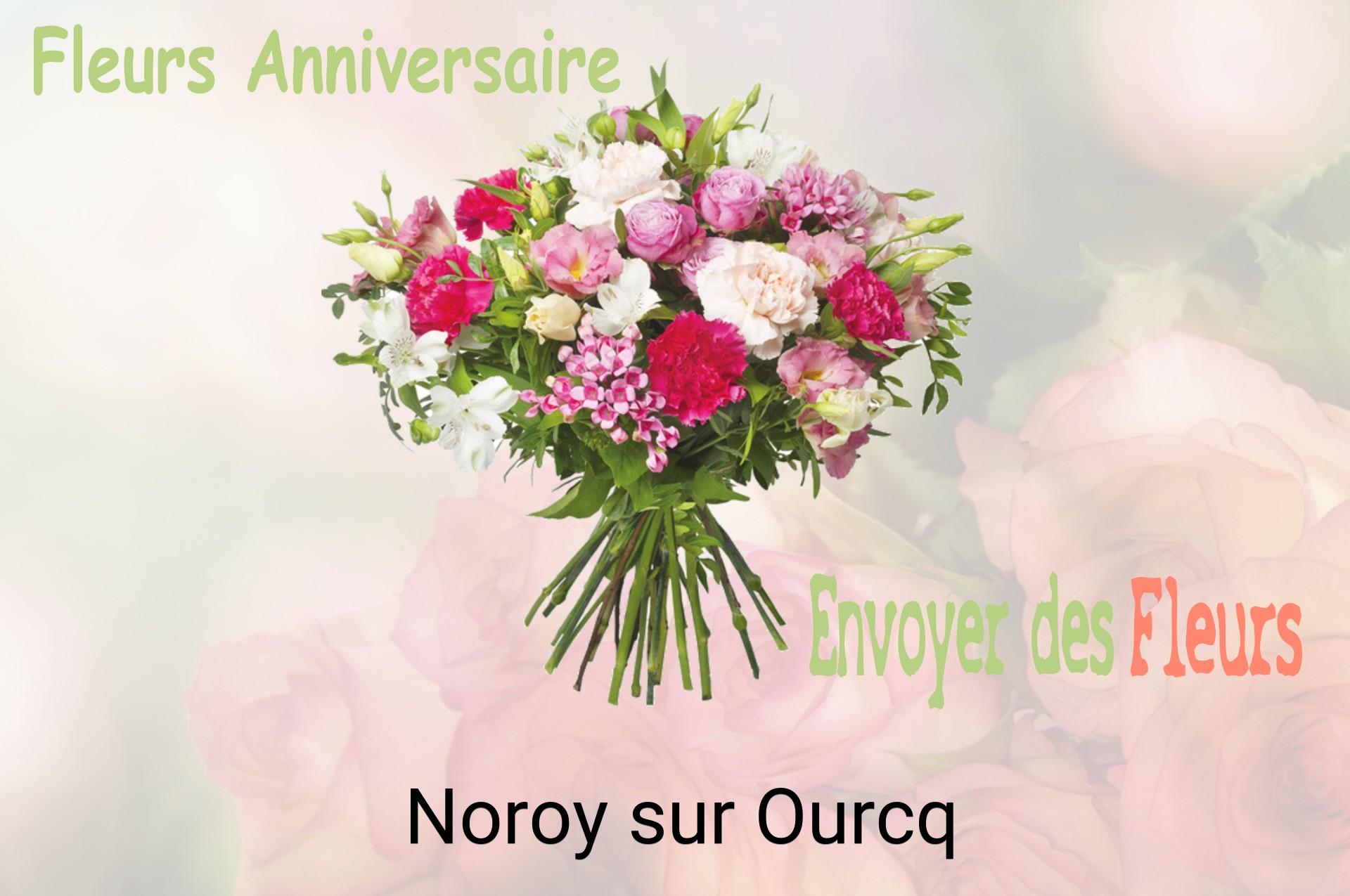 Bouquet de fleurs d’anniversaire livré à Noroy-sur-Ourcq